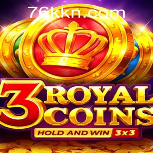 3RoyalCoins: The Thrilling New Game on 76K.com